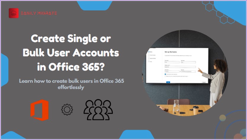 Create single or bulk user accounts in office 365