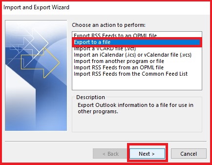 Choose Export to a file and click on the Next button